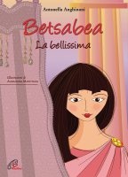 Betsabea - Antonella Anghinoni