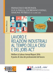 Copertina di 'Lavoro e Relazioni Industriali al tempo della crisi e del Jobs Act.'