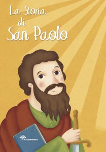 Copertina di 'La storia di San Paolo'