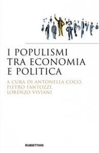 Copertina di 'I populismi tra economia e politica'
