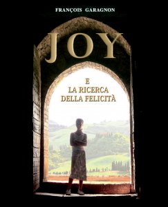Copertina di 'Joy e la ricerca della felicit'