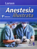 Anestesia illustrata - Larsen Reinhard