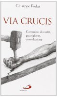 Via Crucis - Giuseppe Forlai