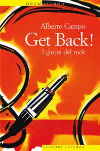Copertina di 'Get Back! I giorni del rock'