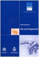 Life and organisms. The STOQ Project Research Series - Pietro Ramellini