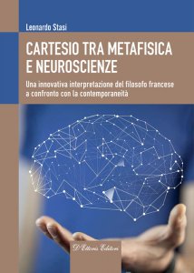 Copertina di 'Cartesio tra metafisica e neuroscienze'