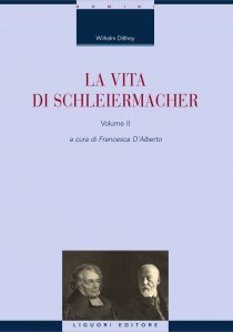 Copertina di 'La vita di Schleiermacher'