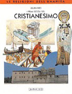 Copertina di 'I primi secoli del cristianesimo'