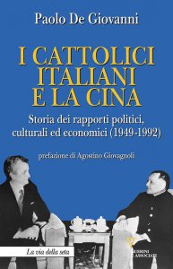 Copertina di 'I cattolici italiani e la Cina'