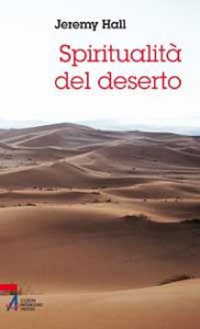Copertina di 'Spiritualit del deserto'