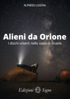 Alieni da Orione - Alfredo Lissoni