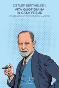 Copertina di 'Vita quotidiana in casa Freud'