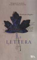 La lettera - Hughes Kathryn