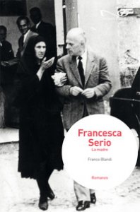 Copertina di 'Francesca Serio. La madre'