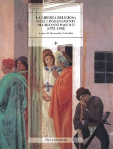 Copertina di 'La libert religiosa negli insegnamenti di Giovanni Paolo II (1978-1998)'