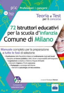 Copertina di '72 istruttori dei servizi educativi per la scuola dell'infanzia nel Comune di Milano'