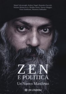 Copertina di 'Zen e politica. Un nuovo manifesto'