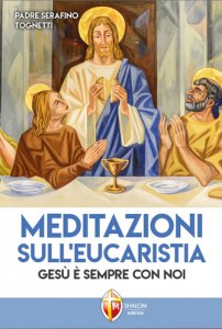 Copertina di 'Meditazioni sull'Eucaristia'