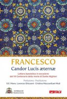Candor Lucis aeternae - Francesco (Jorge Mario Bergoglio)