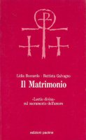 Il matrimonio. Lectio divina sul sacramento dell'amore - Lidia Boccardo