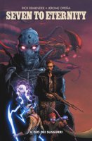 Seven to eternity - Remender Rick, Opea Jerome