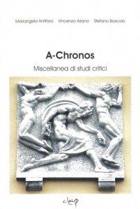 Copertina di 'A-Chronos. Miscellanea di studi critici vol.1'