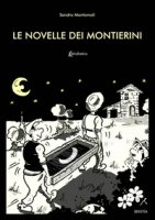 Le novelle dei Montierini - Montomoli Sandro