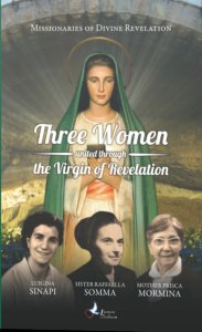 Copertina di 'Three Women united through the Virgin of Revelation'