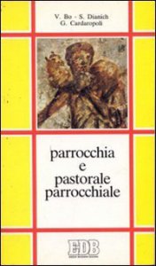 Copertina di 'Parrocchia e pastorale parrocchiale'