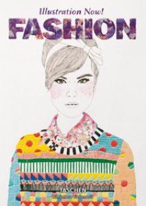 Copertina di 'Illustration now! Fashion. Ediz. italiana, spagnola e portoghese'