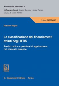 Copertina di 'La classificazione dei finanziamenti attinti negli IFRS'