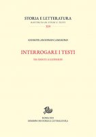 Interrogare i testi - Giuseppe Antonio Camerino