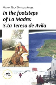 Copertina di 'In the footsteps of la madre: s.ta Teresa de Avila'