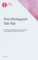 Aut-aut - Kierkegaard Sören