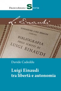 Copertina di 'Luigi Einaudi tra libert e autonomia'