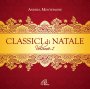 Classici di Natale - Volume 1. CD - Andrea Montepaone