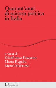 Copertina di 'Quarant'anni di scienza politica in Italia'