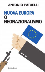 Copertina di 'Nuova Europa o neonazionalismo'