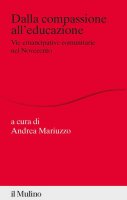 Dalla compassione all'educazione - A. Mariuzzo