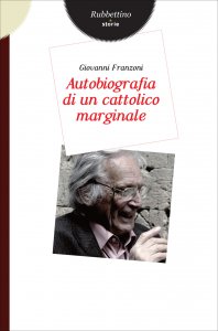 Copertina di 'Autobiografia di un cattolico marginale'