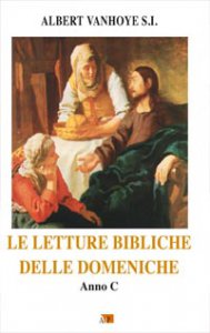 Copertina di 'Le letture bibliche delle domeniche. Anno C'