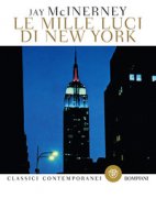 Le mille luci di New York - McInerney Jay