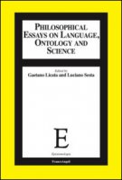 Philosophical essays on language, ontology and science