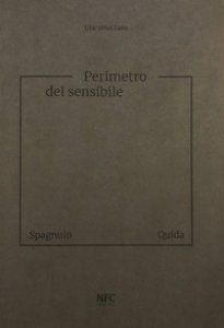 Copertina di 'Perimetro del sensibile. Giuseppe Spagnulo Raffaele Quida. Ediz. illustrata'