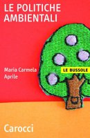 Le politiche ambientali - Maria Carmela Aprile