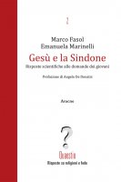 Gesù e la Sindone - Marco Fasol, Emanuela Marinelli