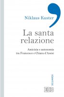 La Santa relazione - Niklaus Kuster