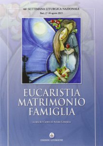 Copertina di 'Eucaristia matrimonio famiglia'