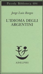 Copertina di 'L' idioma degli argentini'