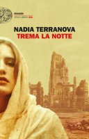 Trema la notte - Terranova Nadia
